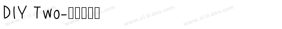 DIY Two字体转换